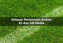 Release Pertemuan Antara EJ dan GN Media